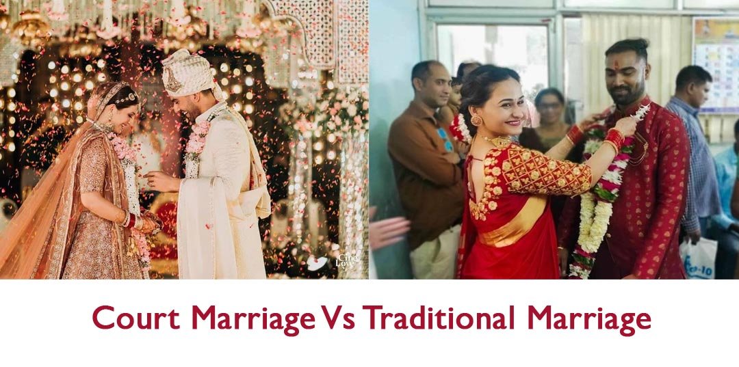 Court Marriage Vs Tradtional Marriage in Ghaziabad